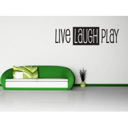 LIVE LAUGH PLAY